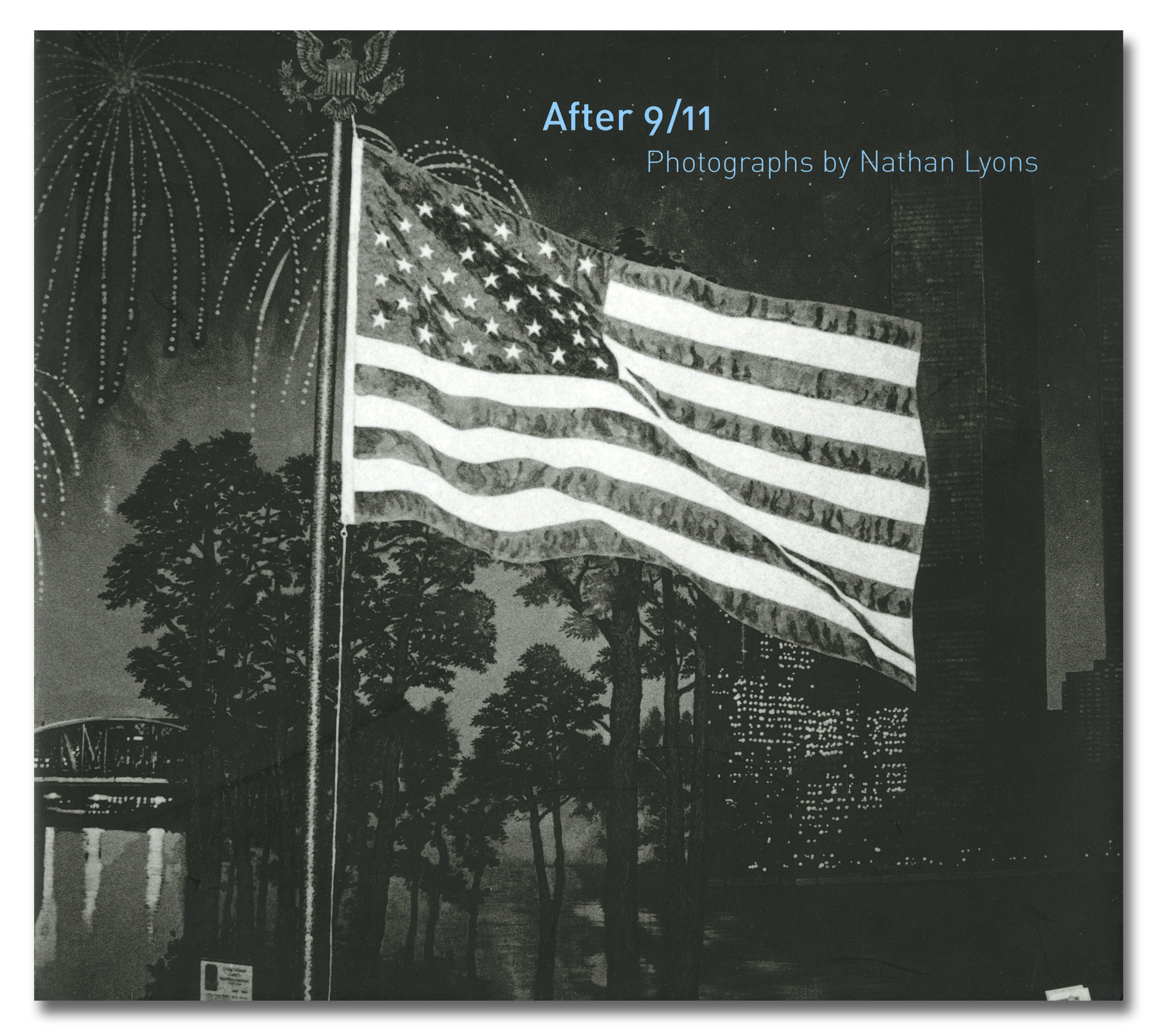 Nathan Lyons - After 9/11 - Yale University Art Gallery - Howard Greenberg Gallery - 2018