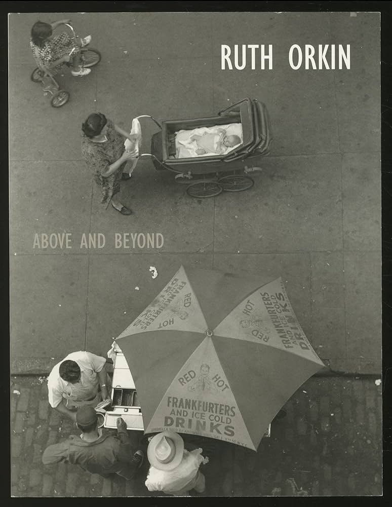 Ruth Orkin Above and Beyond Cover Image