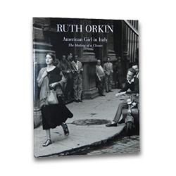 Ruth Orkin: American Girl in Italy, The Making of a Classic - Howard Greenberg Gallery