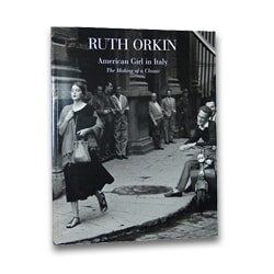 Ruth Orkin: American Girl in Italy, The Making of a Classic - Howard Greenberg Gallery