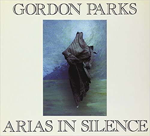 Gordon Parks - Arias In Silence - 1994